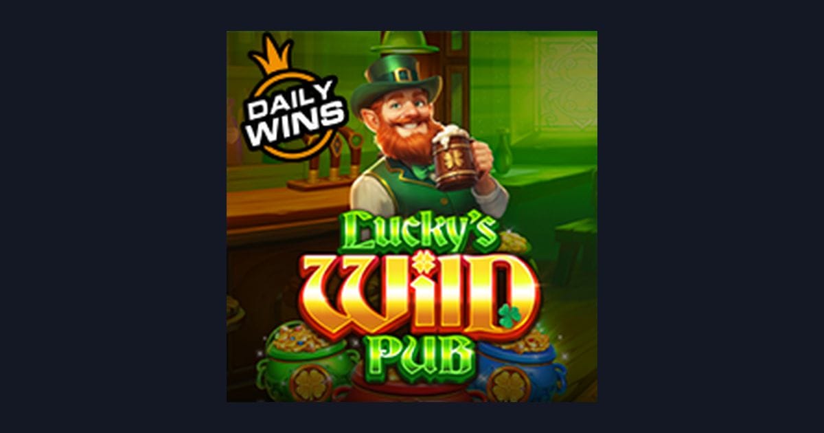 Raih Kemenangan Maksimal di Luckys Wild Pub dengan Deposit Pulsa Tanpa Potongan