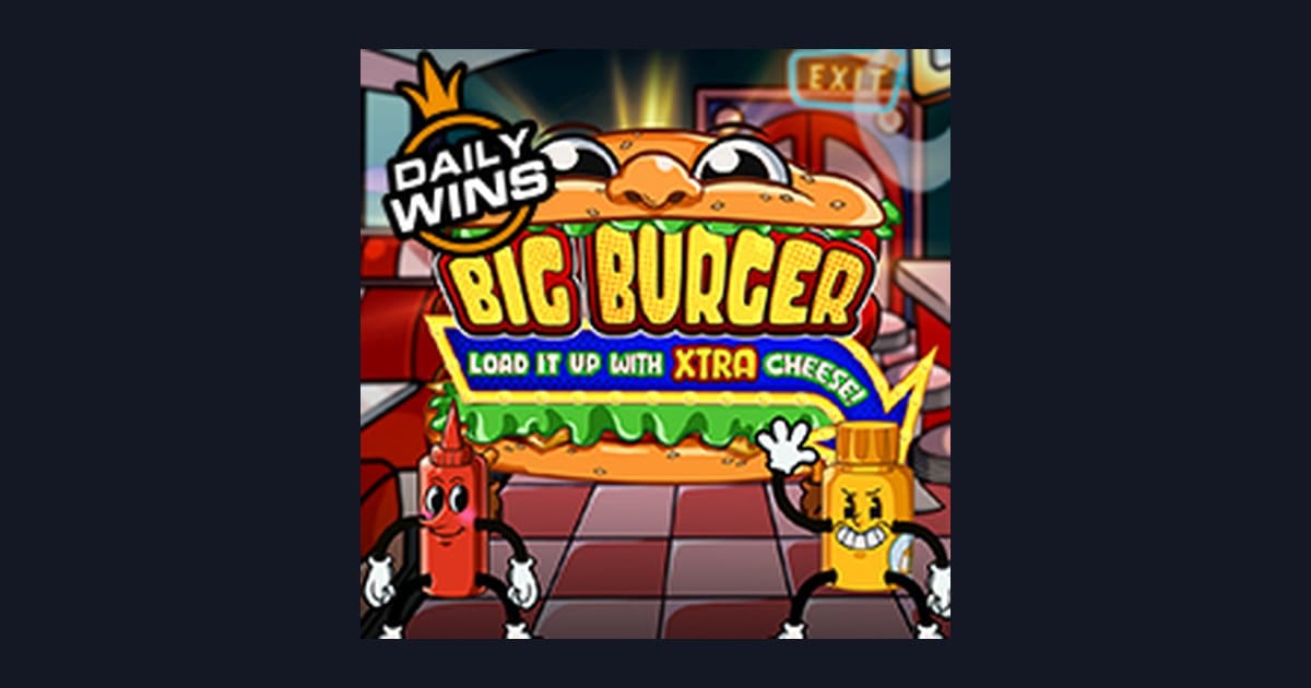 Big Burger Load It Up With Xtra Cheese, Link Slot Gacor dengan Peluang Menang Seru