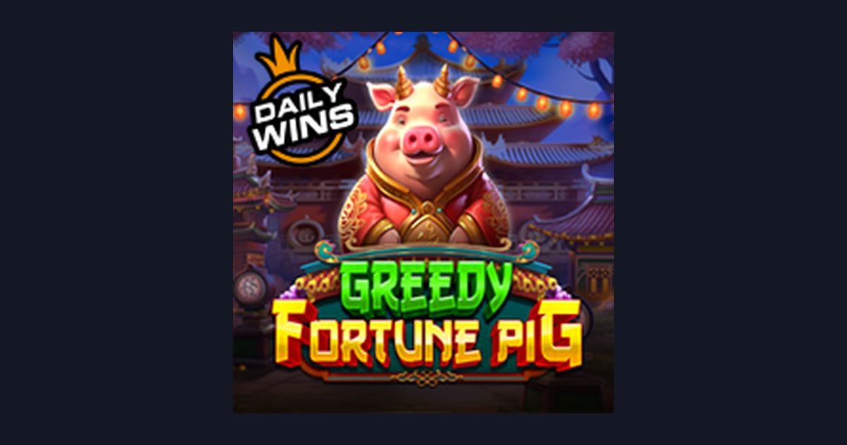 Raih Bonus New Member dan Menang Besar di Greedy Fortune Pig