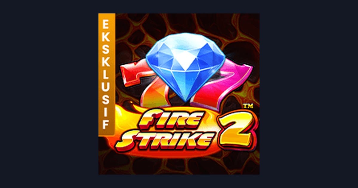 Raih Kemenangan Fire Strike 2 dengan Deposit Dana OVO & Gopay Mudah
