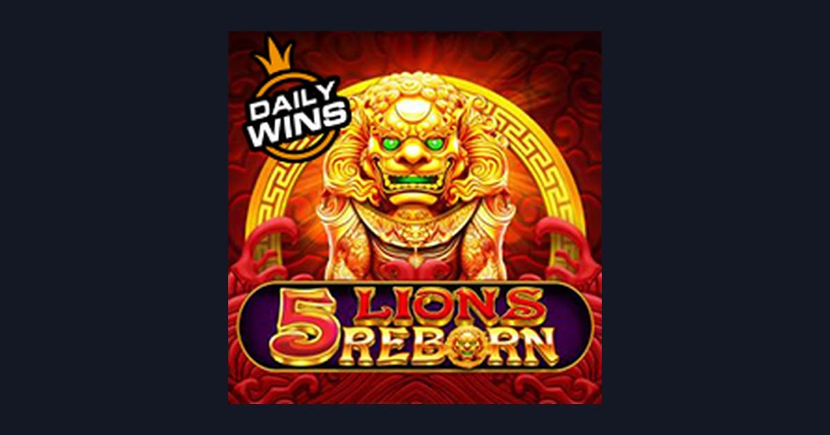 Raih Slot Gacor Gampang Menang dengan 5 Lions Reborn dari Pragmatic Play