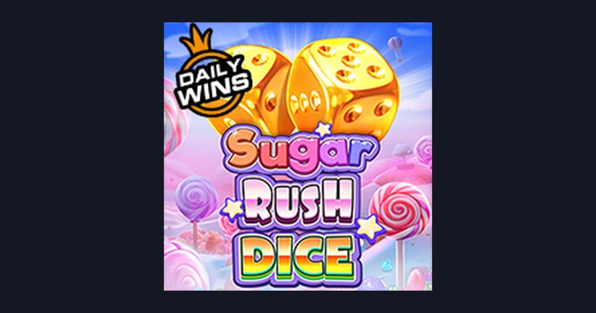 Rasakan Sensasi Sugar Rush Dice dengan Deposit Pulsa Tanpa Potongan